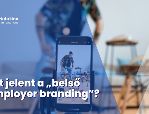 Employer branding belülről: Eszközök, amikkel már holnap elindulhatsz